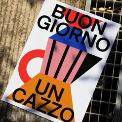 Buongiorno un Cazzo Giclée Print