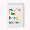 Greeting Card “Best Mama”